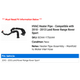 thumbnail image 2 of HVAC Heater Line - Compatible with 2010 - 2013 Land Rover Range Rover Sport 2011 2012, 2 of 2