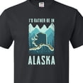 thumbnail image 4 of Inktastic Alaskan Rather Be in Alaska T-Shirt, 4 of 5