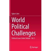 World Political Challenges: Political Issues Under Debate - Vol. 3, (Hardcover)
