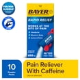 thumbnail image 4 of (2 pack) Bayer® Rapid Relief, Fast Acting Headache Relief, Muscle and Body Pain Reliever, 10 count, 4 of 15