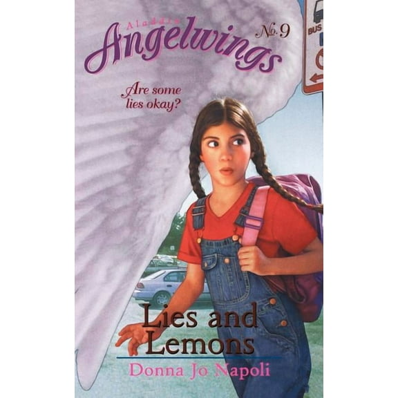 Angelwings: Lies and Lemons (Series #9) (Paperback)