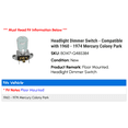 thumbnail image 2 of Headlight Dimmer Switch - Compatible with 1960 - 1974 Mercury Colony Park 1961 1962 1963 1964 1965 1966 1967 1968 1969 1970 1971 1972 1973, 2 of 2