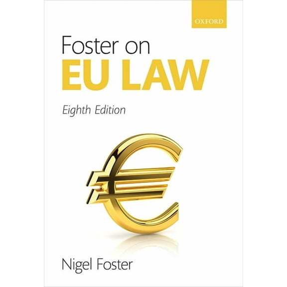 Foster on EU Law, (Paperback)