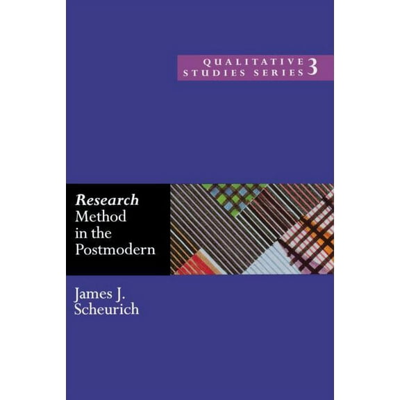 Educational Change and Development Serie Research Method in the Postmodern, Book 3, (Paperback)