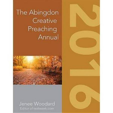 The Abingdon Creative Preaching Annual 2016