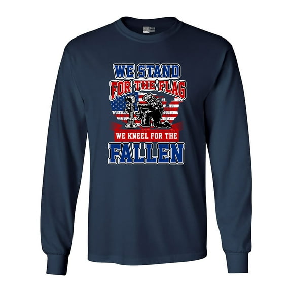 Long Sleeve Adult T-Shirt We Stand For Flag And We Kneel For Fallen USA DT