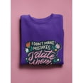 thumbnail image 3 of I Date Mistakes Sweatshirt Women -Smartprints Designs, Female 3X-Large, 3 of 4