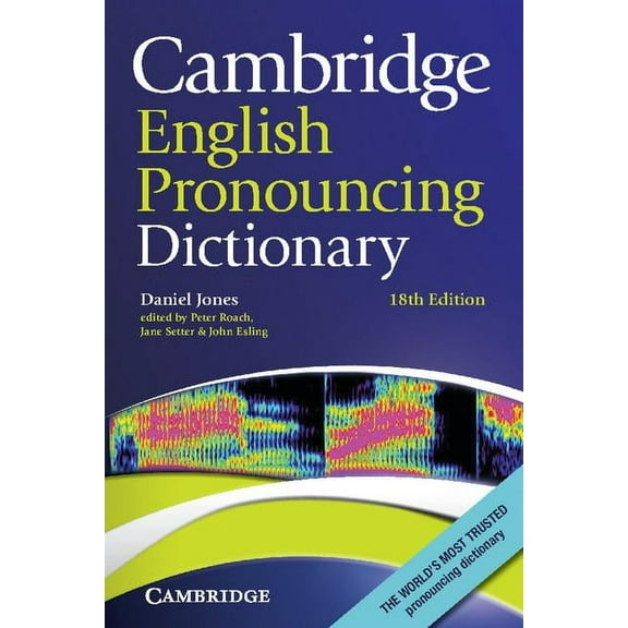 English Pronouncing Dictionary Cambridge English Pronouncing Dictionary, (Paperback)