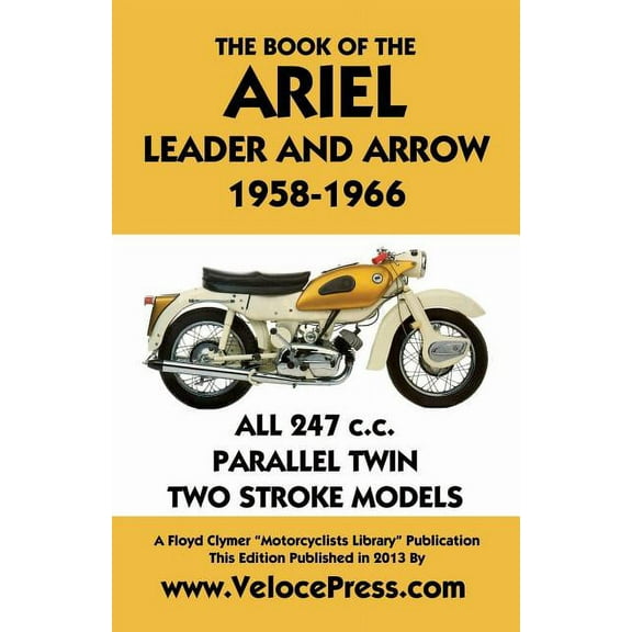 Book of the Ariel Leader and Arrow 1958-1966, (Paperback)