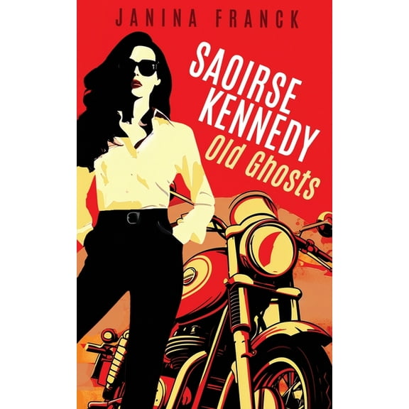 Saoirse Kennedy Old Ghosts, Book 1, (Paperback)