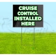 thumbnail image 1 of Cruise Control Installed Here (18" x 24") Yard Sign, Includes Metal Step Stake, 1 of 6
