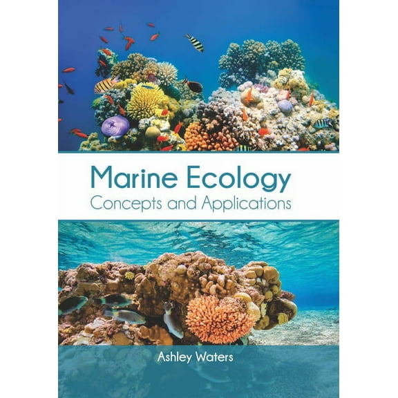 Marine Ecology: Concepts and Applications, (Hardcover)
