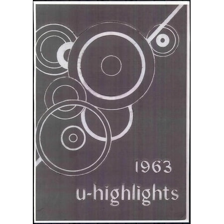 (Custom Reprint) Yearbook: 1963 University High School - U Highlights Yearbook (Chicago, IL)
