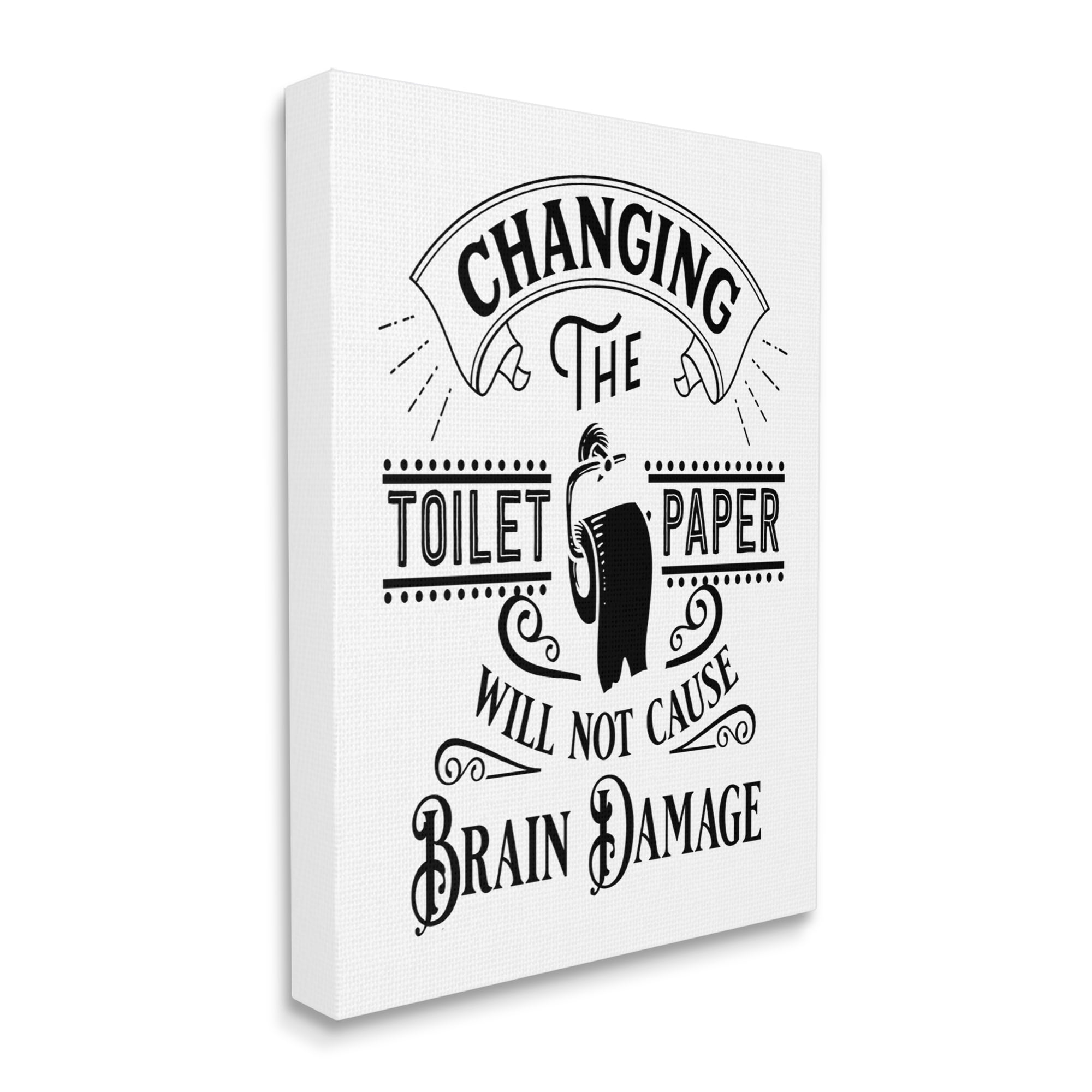 Stupell Industries Change Toilet Paper Vintage Style Humor Typography Graphic Art Gallery Wrapped Canvas Print Wall Art, Design by Lettered and Lined