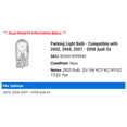 thumbnail image 2 of Parking Light Bulb - Compatible with 2002, 2004, 2007 - 2008 Audi S4, 2 of 2