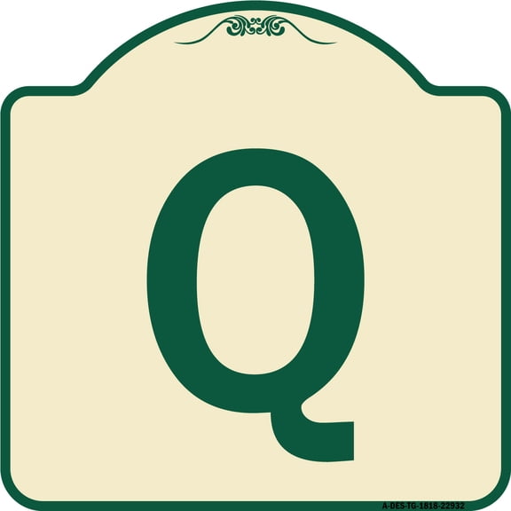 SignMission Designer Series Sign - Sign with Letter Q | Tan & Green 18" X 18" Heavy-Gauge Aluminum Architectural Sign | Protect Your Business & Municipality | Made in the USA