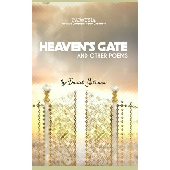 Heaven's Gate and Other Poems, (Paperback)