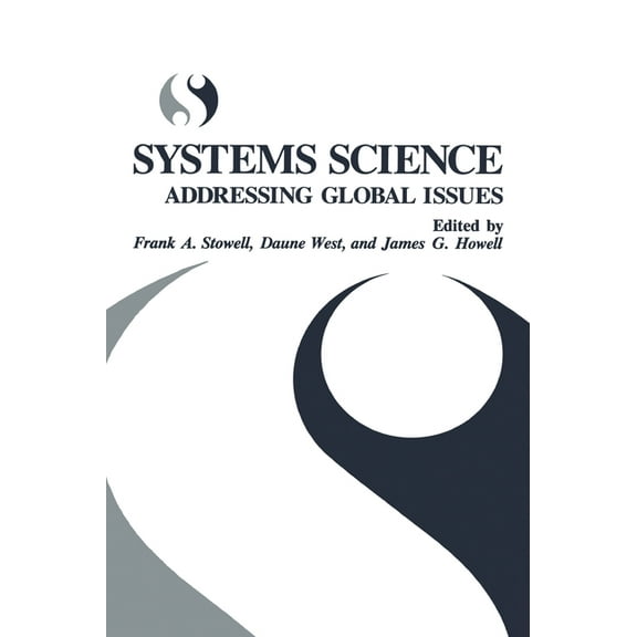 Pezcoller Foundation Symposia Stowell Systems Science: Addre,, (Hardcover)