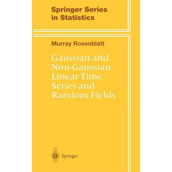 Springer Statistics Gaussian and Non-Gaussian Linear Time Series and Random Fields, (Hardcover)