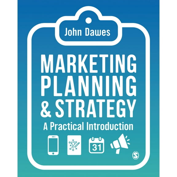 Marketing Planning & Strategy: A Practical Introduction, (Paperback)