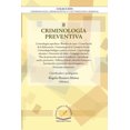 thumbnail image 1 of CRIMINOLOGIA PREVENTIVA FLORES EDITOR Y DISTRIBUIDOR ROGELIO ROMERO MUÑOZ, 1 of 1