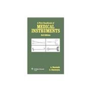 A First Handbook Of Medical Instruments - G Chatterjea