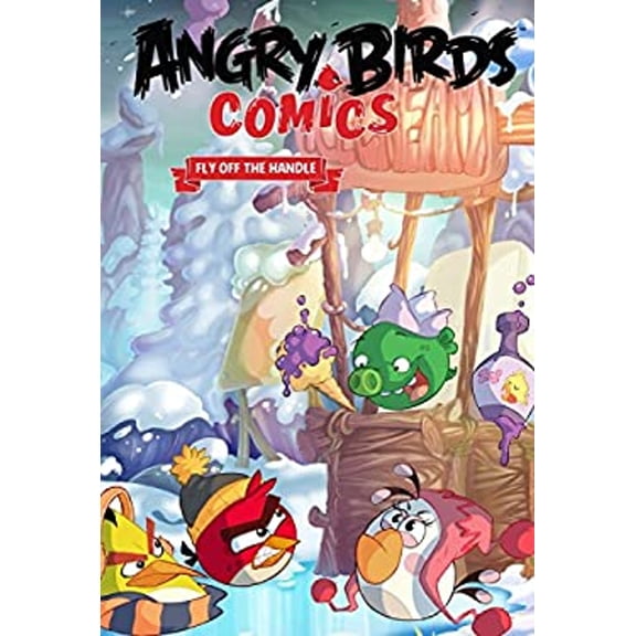 Pre-Owned Angry Birds Comics Volume 4: Fly Off the Handle (Hardcover)