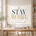 thumbnail image 5 of Stay Awhile Quote with Relax Text, Cozy Farmhouse Style for Aesthetic Decor Lovers, Inspirational Wall Decor, Housewarming Gift, Tapestry Wall Hanging for Living Room and Entryway, 5 of 7