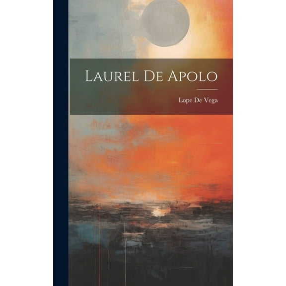 Laurel De Apolo (Hardcover)
