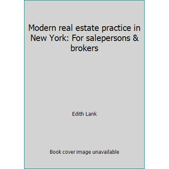 Pre-Owned Modern real estate practice in New York: For salepersons & brokers (Paperback) 0884628914 9780884628910
