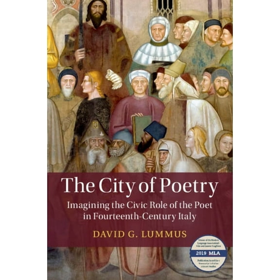 Cambridge Studies in Medieval Literature The City of Poetry, (Paperback)