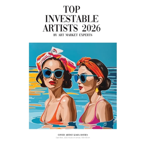 Investable Artists 2026: The Definitive Guide for Collectors, Investors and Art Professionals, (Hardcover)