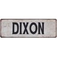 thumbnail image 1 of DIXON Vintage Look Rustic Chic Metal Sign 6x18 106180036187, 1 of 1
