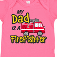 thumbnail image 4 of Inktastic My Dad is a Firefighter with Fire Truck Boys or Girls Baby Bodysuit, 4 of 5