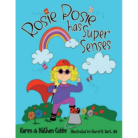 Rosie Posie Has Super Senses, (Paperback)