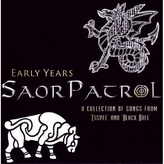 Saor Patrol - Early Years - Music & Performance - CD