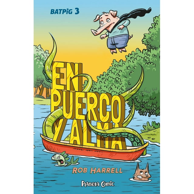Batpig nº 03 En puerco y alma