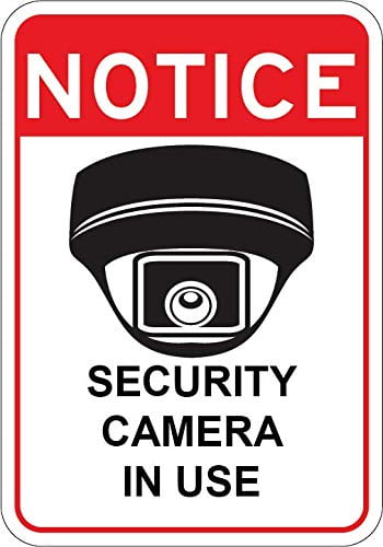 Notice Security Camera in Use 7\