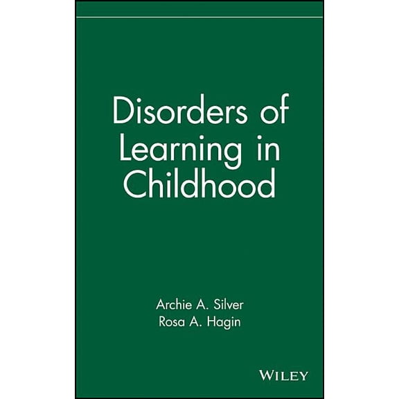 Wiley Child Mental Health Disorders of Learning in Childhood, Book 11, (Hardcover)
