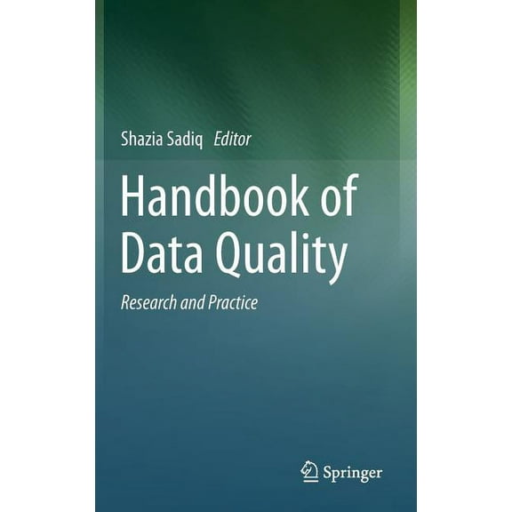 Handbook of Data Quality: Research and Practice, (Hardcover)