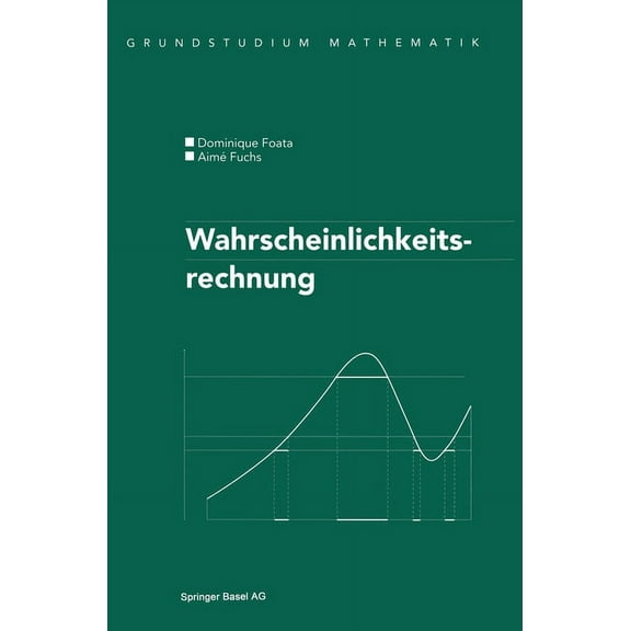 Grundstudium Mathematik Wahrscheinlichkeitsrechnung, (Hardcover)