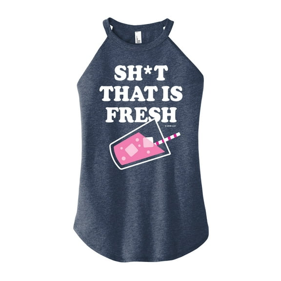 Bridesmaids - Sh*t That Is Fresh - Juniors High Neck Tank Top