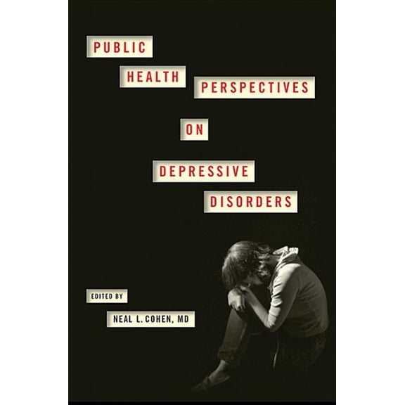 Public Health Perspectives on Depressive Disorders (Hardcover)