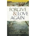 thumbnail image 2 of Forgive and Love Again : Healing Wounded Relationships (Paperback), 2 of 2