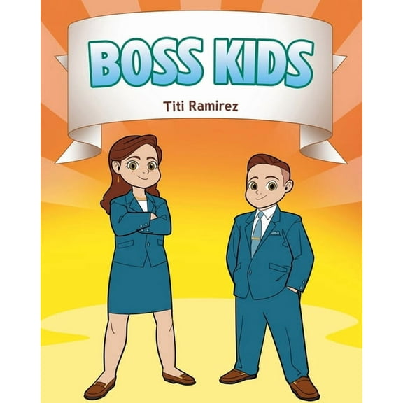 Boss Kids, (Paperback)