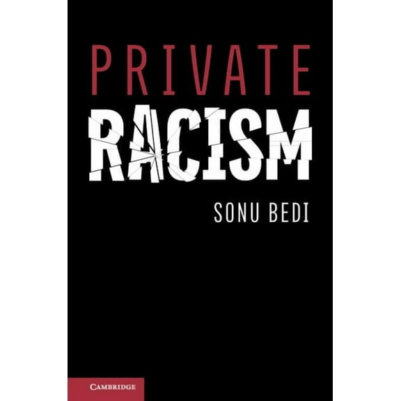Private Racism, (Paperback)