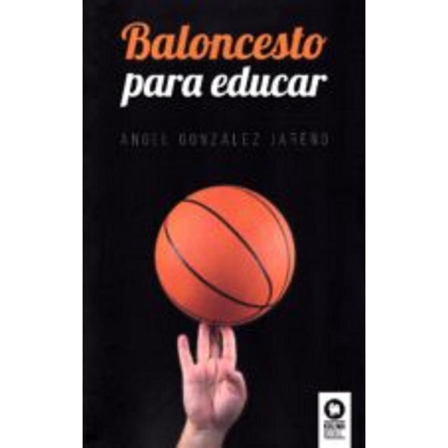 BALONCESTO PARA EDUCAR KOLIMA ANGEL GONZALEZ JAREÑO