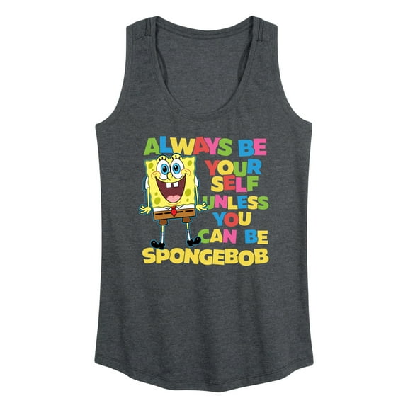 SpongeBob SquarePants - Always Be Yourself Spongebob - Women's Racerback Tank Top