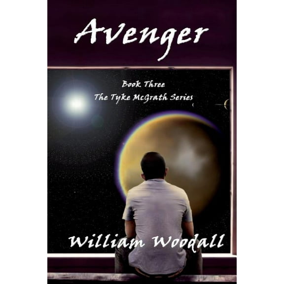Tyke McGrath Avenger, Book 2, (Paperback)