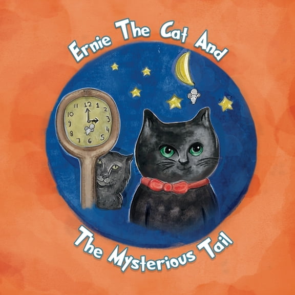 Ernie the cat and the mysterious tail, (Paperback)